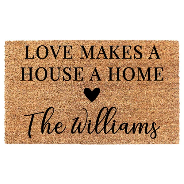 Love Makes A House A Home Custom Last Name Doormat