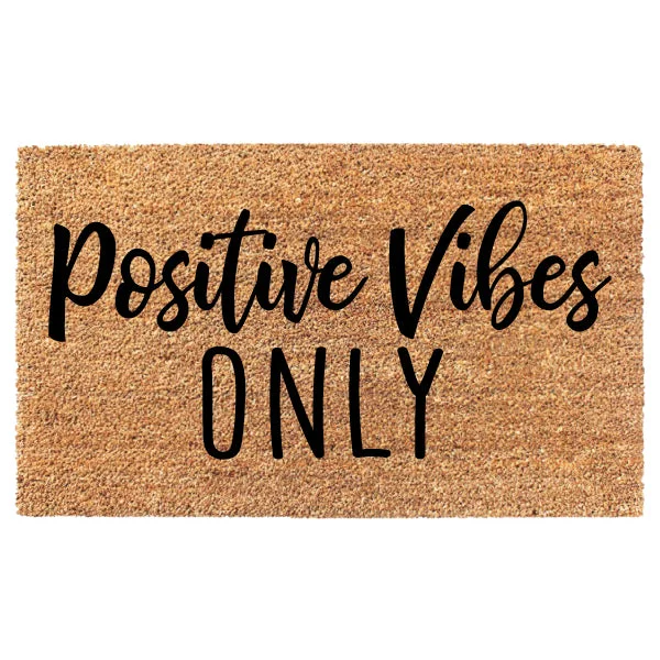 Positive Vibes Only